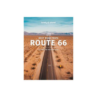 Lonely Planet Best Road Trips Route 66 - (Road Trips Guide) 3rd Edition (Paperback)