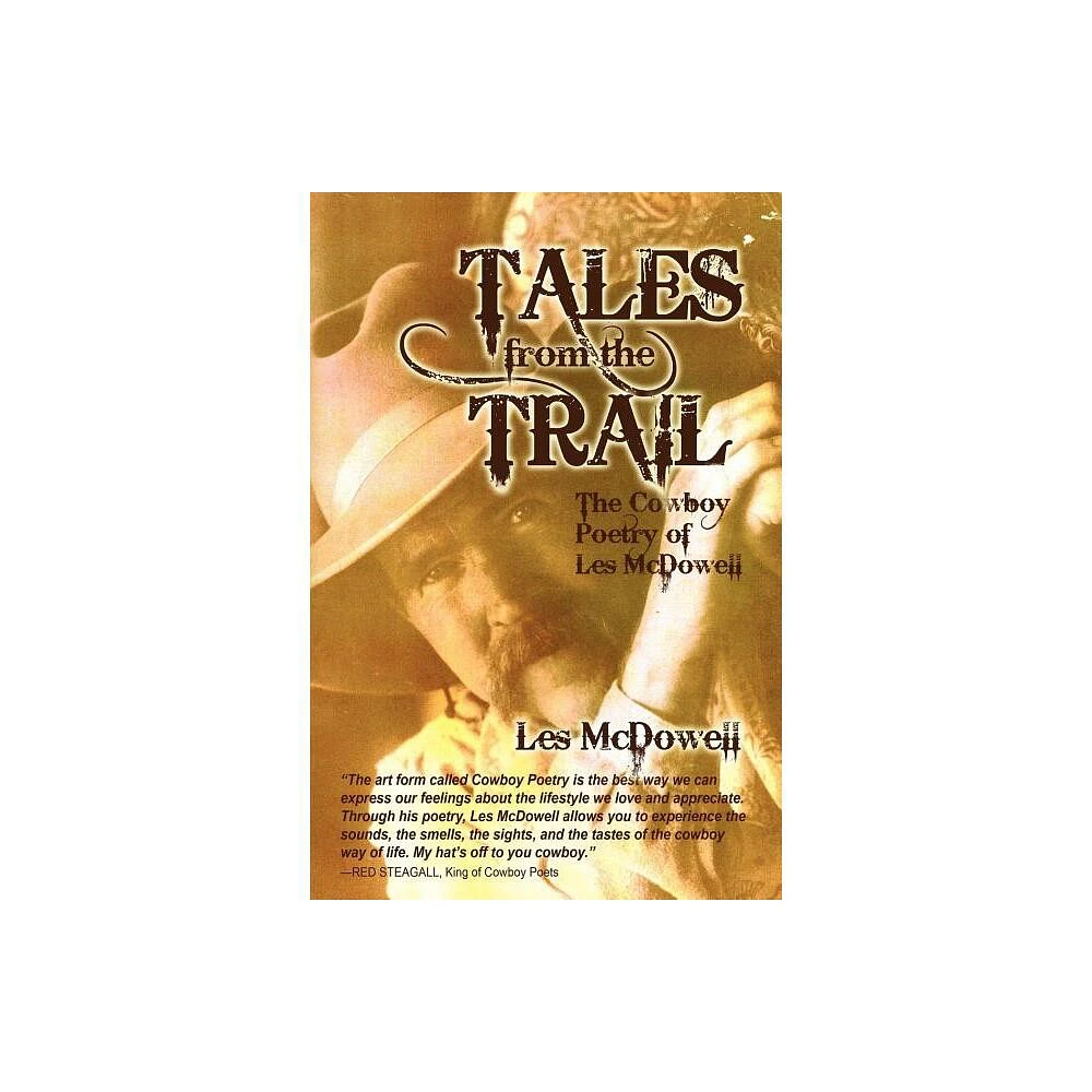 Tales from the Trail - by Les McDowell (Paperback)