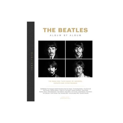 The Beatles: Album by Album - by Brian Southall (Hardcover)