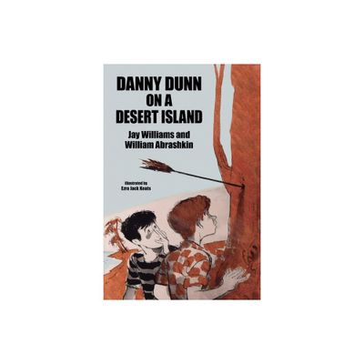 Danny Dunn on a Desert Island - by Jay Williams & Raymond Abrashkin (Paperback)