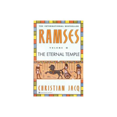 Ramses: The Eternal Temple - Volume II - by Christian Jacq (Paperback)