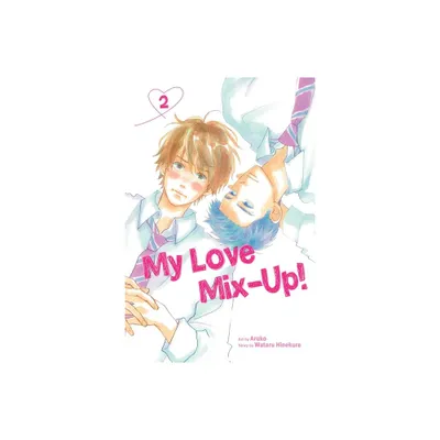 My Love Mix-Up!, Vol. 2 - by Wataru Hinekure (Paperback)