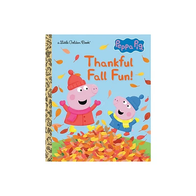 Thankful Fall Fun! (Peppa Pig) - (Little Golden Book) by Golden Books (Hardcover)