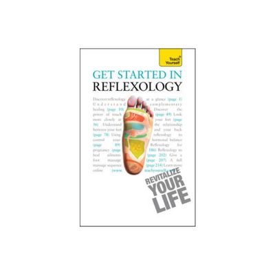 Get Started in Reflexology - (Teach Yourself) by Chris Stormer (Paperback)