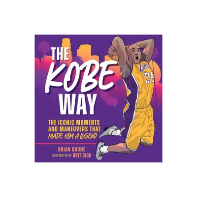 The Kobe Way - by Brian Boone (Hardcover)