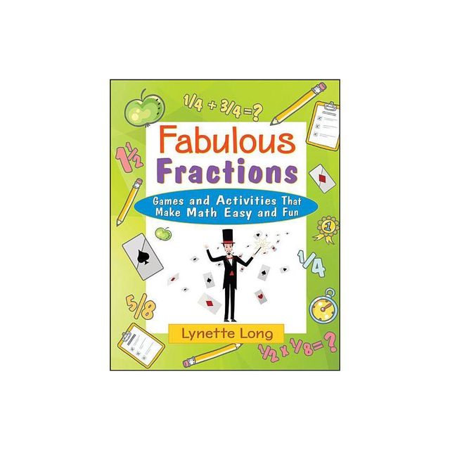 Fabulous Fractions - (Magical Math) by Lynette Long (Paperback)