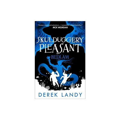 Bedlam - (Skulduggery Pleasant) by Derek Landy (Paperback)