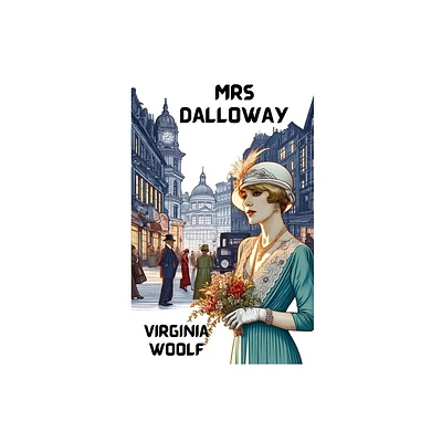 Mrs Dalloway(Illustrated) - by Virginia Woolf (Paperback)