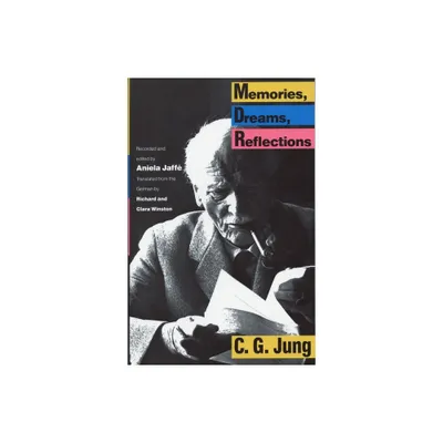 Memories, Dreams, Reflections - by Carl G Jung (Paperback)