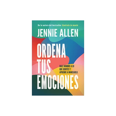 Ordena tus emociones (Untangle Your Emotions) - by Jennie Allen (Paperback)