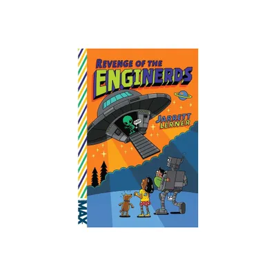 Revenge of the EngiNerds - (Max) by Jarrett Lerner (Paperback)