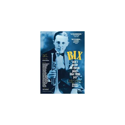 Bix: Aint None of Them Play Like Him Yet (DVD)(1981)