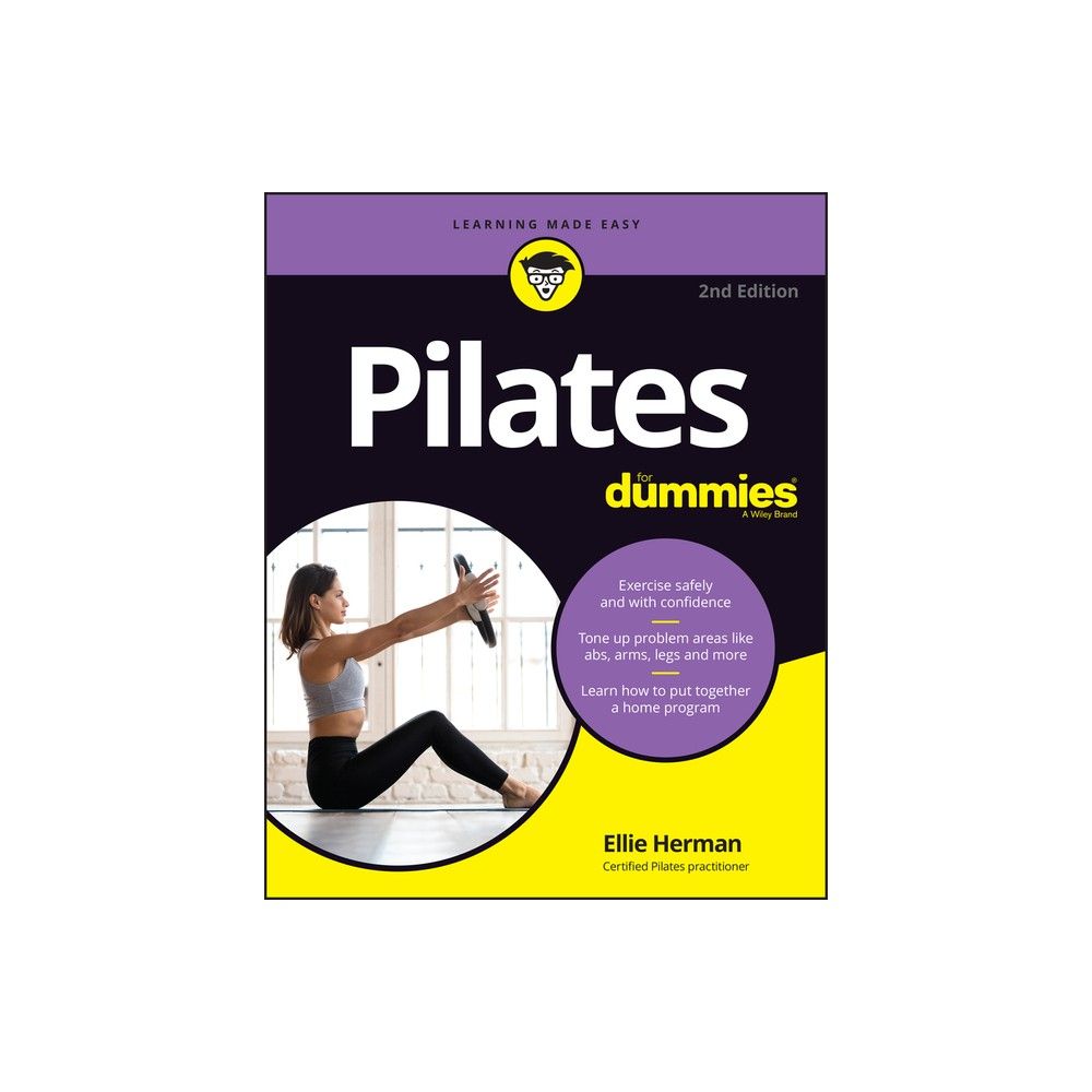 TARGET Pilates for Dummies - 2nd Edition by Ellie Herman