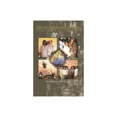 African American Experience* - by Vaughn J Walston & Robert J Stevens (Paperback)