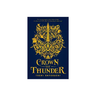 Crown of Thunder - by Tochi Onyebuchi (Paperback)