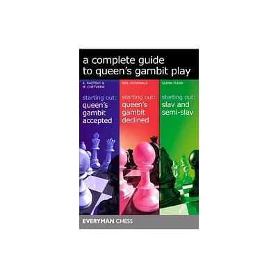 A Complete Guide to Queens Gambit Play - by Alexander Raestsky & Neil McDonald & Glenn Flear (Paperback)