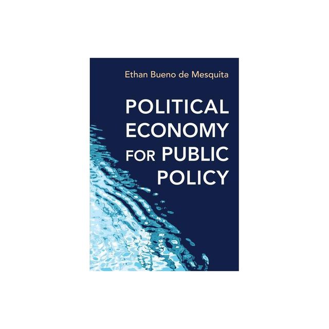 Political Economy for Public Policy