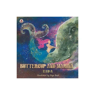 Buttercup and Marina - by Eida (Paperback)