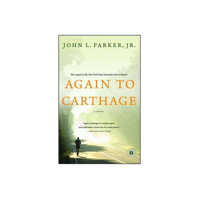 Again to Carthage - by John L Parker (Paperback)