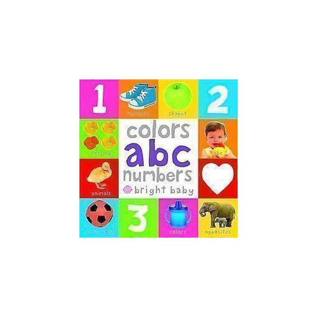 Colors, ABC, Numbers ( Bright Baby) by Books Priddy (Board Book)