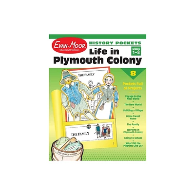 History Pockets: Life in Plymouth Colony, Grade 1 - 3 Teacher Resource - by Evan-Moor Educational Publishers (Paperback)