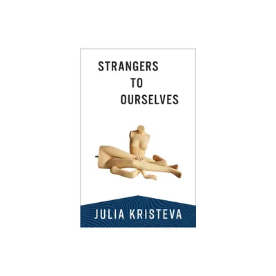 Strangers to Ourselves