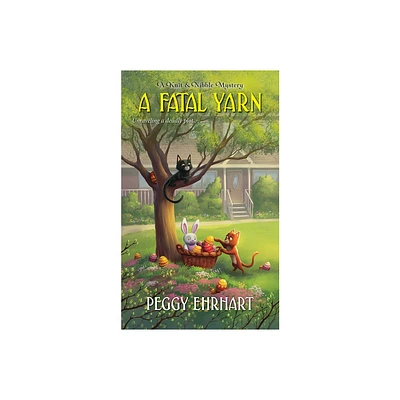 A Fatal Yarn - (Knit & Nibble Mystery) by Peggy Ehrhart (Paperback)