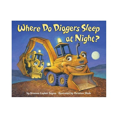 Where Do Diggers Sleep at Night