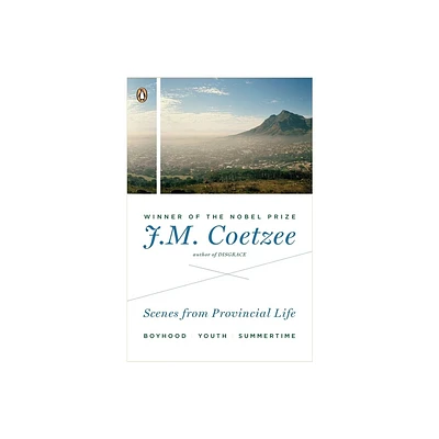 Scenes from Provincial Life - by J M Coetzee (Paperback)