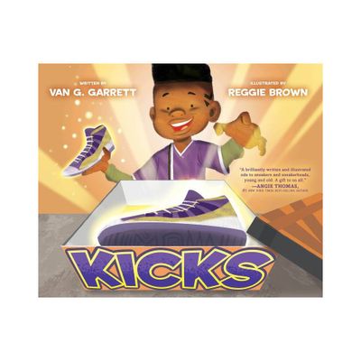 Kicks - by Van G Garrett (Hardcover)