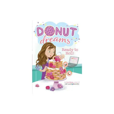 Ready to Roll! - (Donut Dreams) by Coco Simon (Paperback)