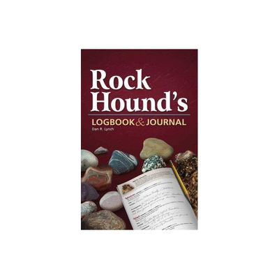 Rock Hounds Logbook & Journal - (Paperback)