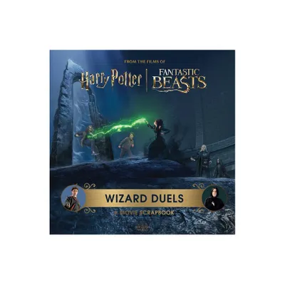 Harry Potter Wizard Duels: A Movie Scrapbook - (Movie Scrapbooks) by Insight Editions & Jody Revenson (Hardcover)