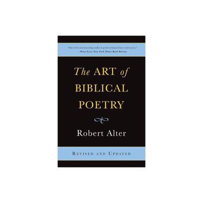 The Art of Biblical Poetry - by Robert Alter (Paperback)