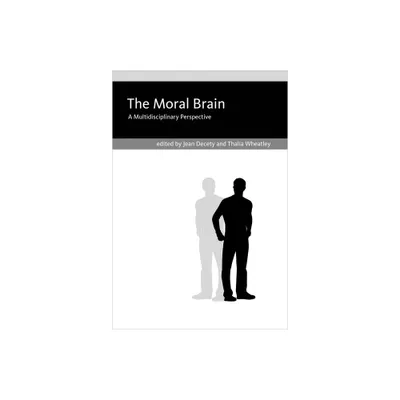 The Moral Brain - by Jean Decety & Thalia Wheatley (Paperback)