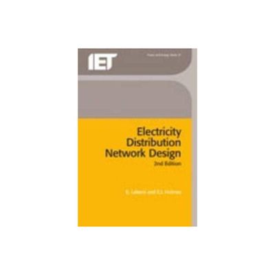 Electricity Distribution Network Design - (Energy Engineering) 2nd Edition by E Lakervi & E J Holmes (Paperback)