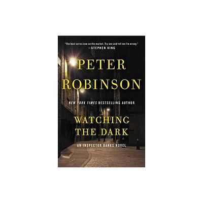 Watching the Dark - (Inspector Banks Novels) by Peter Robinson (Paperback)