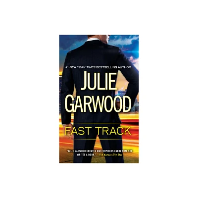 Fast Track - by Julie Garwood (Paperback)