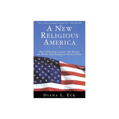 A New Religious America - 2nd Edition by Diana L Eck (Paperback)