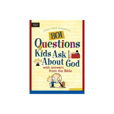 801 Questions Kids Ask about God - (Heritage Builders (Tyndale)) (Paperback)