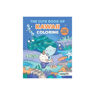 The Cute Book of Kawaii Coloring - (Woo! Jr. Kids Activities Books) by Woo! Jr Kids Activities (Paperback)