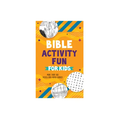 Bible Activity Fun for Kids - by Compiled by Barbour Staff (Paperback)