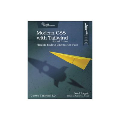 Modern CSS with Tailwind - 2nd Edition by Noel Rappin (Paperback)