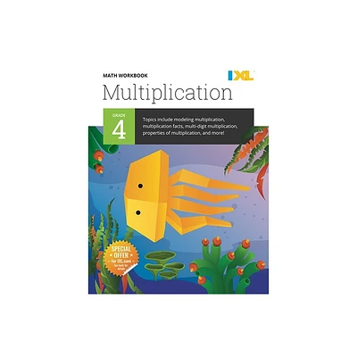IXL Math Workbook: Grade 4 Multiplication - (IXL Topic-Specific Workbooks) by IXL Learning (Paperback)