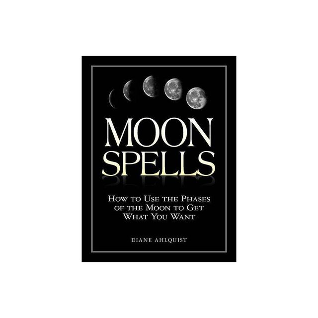 Moon Spells - (Moon Magic, Spells