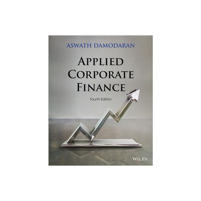 Applied Corporate Finance - 4th Edition by Aswath Damodaran (Paperback)