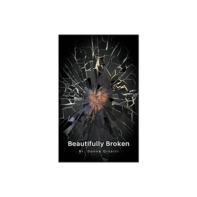 Beautifully Broken