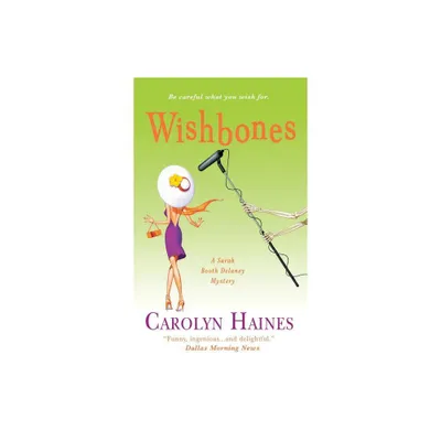 Wishbones - by Carolyn Haines (Paperback)