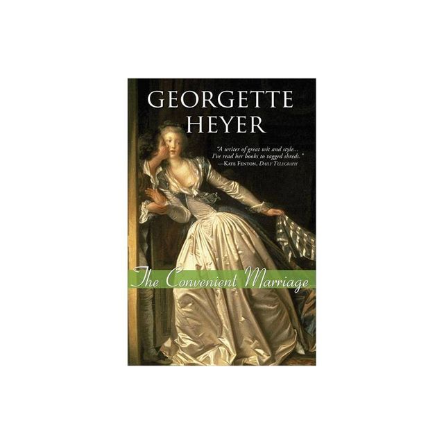 The Convenient Marriage - (Regency Romances) by Georgette Heyer (Paperback)