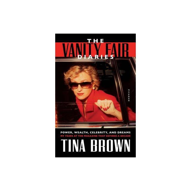 The Vanity Fair Diaries - by Tina Brown (Paperback)